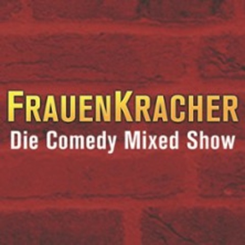 FrauenKracher - Die Comedy Mixed Show - Unna - 13.02.2027 19:30