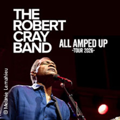 The Robert Cray Band - WIEN - 04.06.2026 20:00