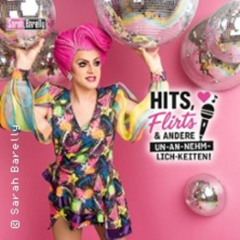 Sarah Barelly - Hits, Flirts & andere Un-an-nehm-lich-keiten! - BONN - 20.01.2027 20:00