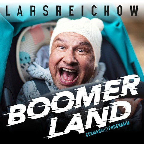 Lars Reichow - BOOMERLAND - Frankfurt - 04.11.2026 20:00