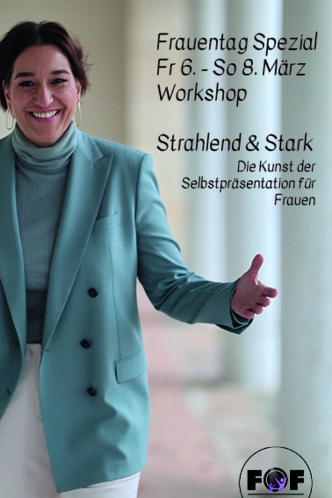 Strahlend und Strak: Die Kunst der Selbstpr�sentation f�r Frauen - Workshop - Erfurt - 06.03.2026 17:00
