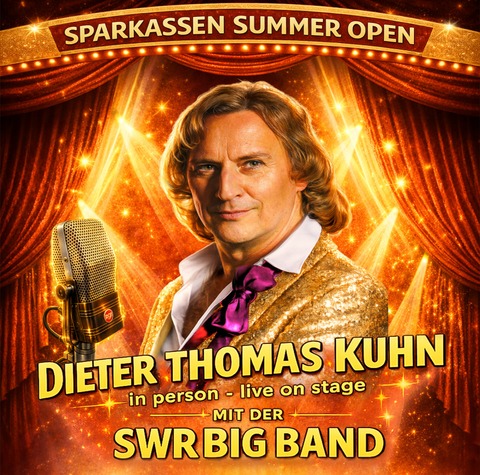 Dieter Thomas Kuhn mit der SWR Big Band - T�bingen - 24.07.2026 20:00