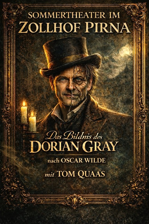 Pirnaer Sommertheater - Das Bildnis des Dorian Gray„ nach Oscar Wilde mit Tom Quaas - Pirna - 22.08.2026 20:00