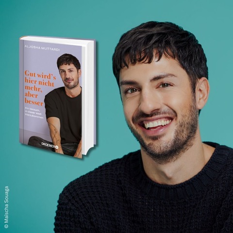Aljosha Muttardi liest „Gut wird�s hier nicht mehr, aber besser“ - K�ln - 11.05.2026 20:00