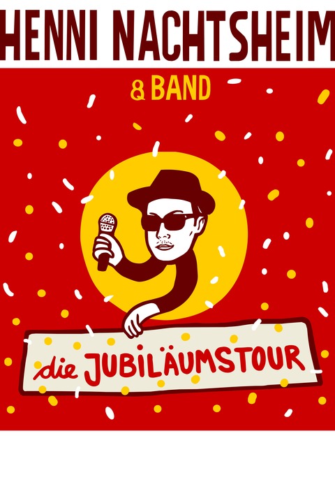 HENNI NACHTSHEIM & BAND - Jubil�umstour 2026 - Frankfurt am Main - 02.12.2026 20:00