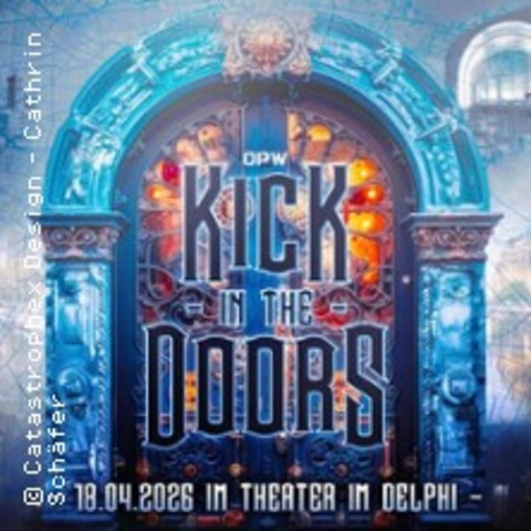OPW Kick in the Doors 2026 - Berlin - 18.04.2026 17:00