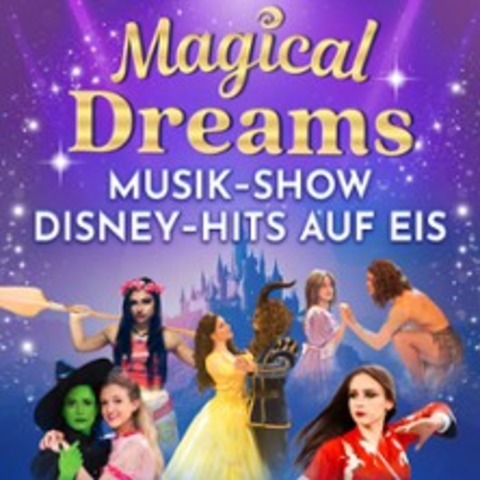 Magical Dreams - Rostock - 14.02.2027 14:30