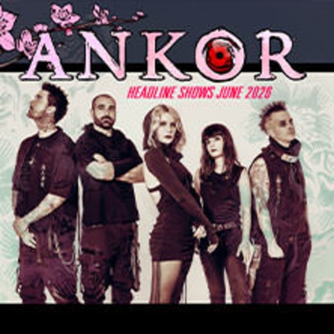 Ankor - Summer Headline Shows 2026 - Braunschweig - 20.06.2026 20:00