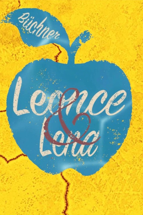 Leonce & Lena (Georg B�chner) - Riedstadt - 06.06.2026 19:30