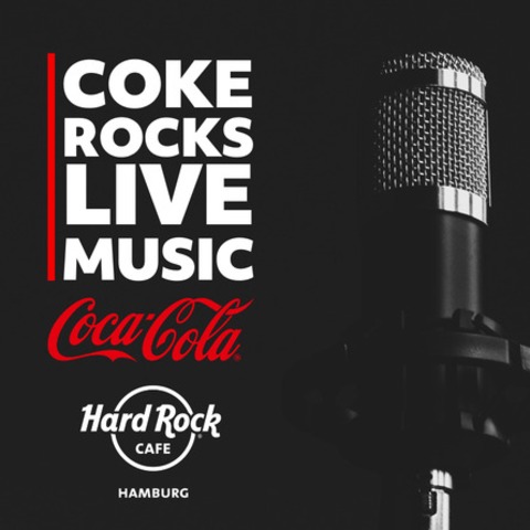 Coke Rocks Hamburg - Livemusic Sessions im Hard Rock Cafe Hamburg - HAMBURG - 14.10.2026 20:30