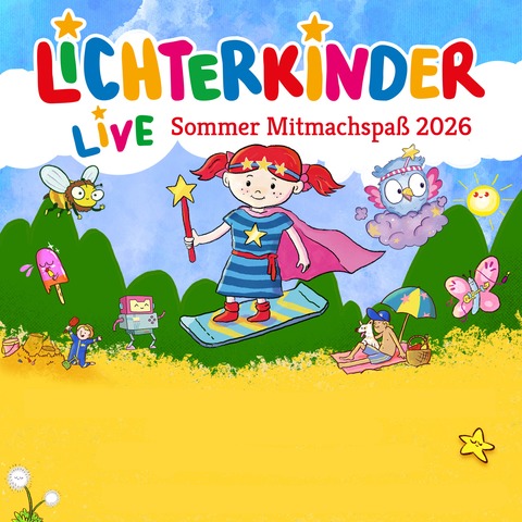 Lichterkinder - Live - Sommer Mitmachspa� 2026 - Aschaffenburg - 20.08.2026 16:30
