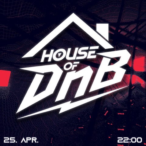 House of DnB - Erlangen - 25.04.2026 22:00