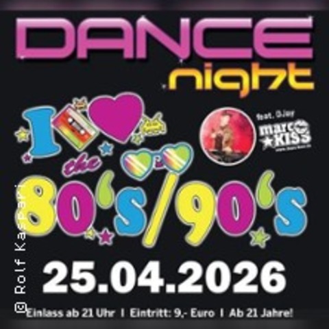 Dance Night 80/90er mit DJ Marc Kiss - SCHMALLENBERG - 25.04.2026 21:00
