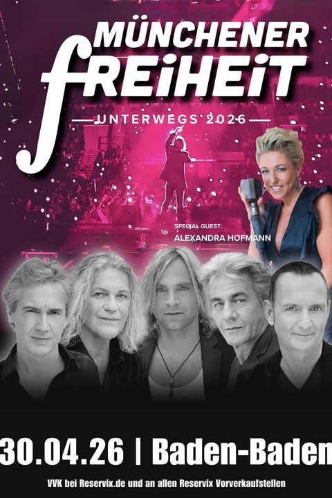 M�nchener Freiheit - Live - Baden-Baden - 30.04.2026 20:30
