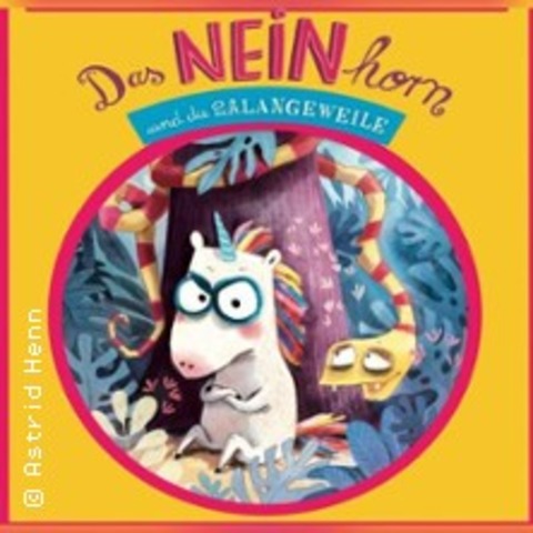 Das NEINhorn & die SchLANGEWEILE - Puppentheater im Zelt - STEINHUDE - 30.08.2026 13:00
