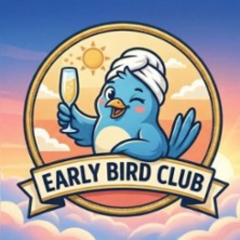 Early Bird Club - Deine Day-Drinking Party - K�ln - 11.04.2026 13:00