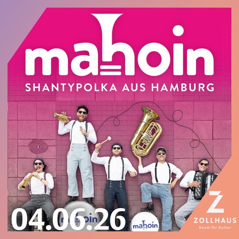 MAHOIN - „Shantypolka aus Hamburg“ - Leer - 04.06.2026 20:00