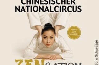Chinesischer Nationalcircus - ZENsation - Chinas Grossmeister der Balance