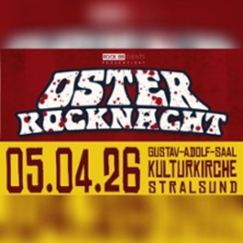 Osterrocknacht 2026 - STRALSUND - 05.04.2026 21:00