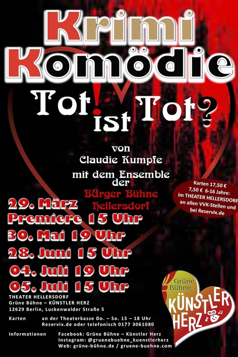 Tot ist Tot - Kriminalkom�die - Eine Kom�die der B�rgerb�hne K�nstler Herz - Berlin - 30.05.2026 19:00