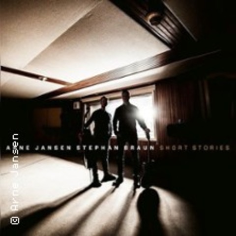 Arne Jansen & Stephan Braun - Short Stories - SCHWERIN - 05.06.2026 20:00
