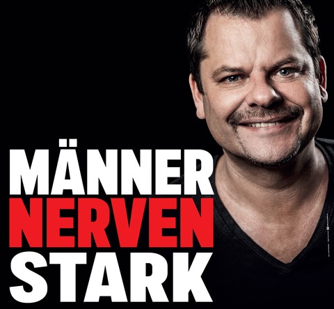 Ingo Appelt - M�NNER NERVEN STARK #2027 - Aalen - 22.05.2027 20:00