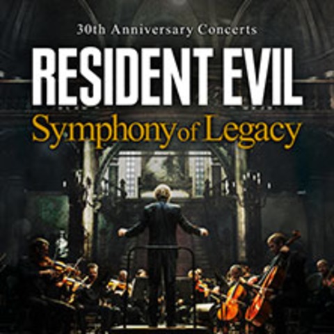 Resident Evil - Symphony of Legacy - WIEN - 15.12.2026 20:00