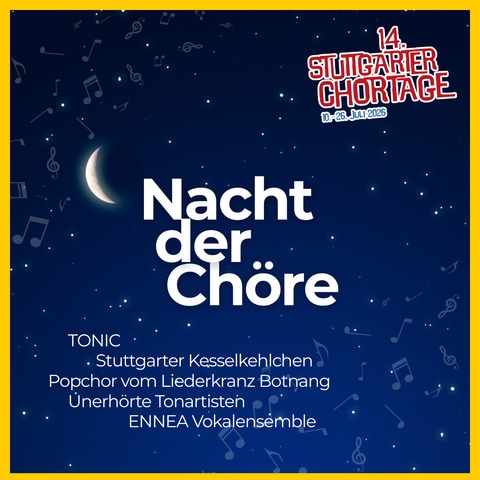 Nacht der Ch�re - Stuttgart - 25.07.2026 19:00