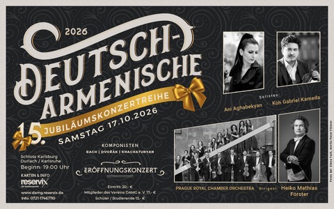 Er�ffnungskonzert der 15. Deutsch-Armenische Jubil�umskonzertreihe 2026 - Er�ffnungskonzert: Prague Royal Chamber Orchestra - Karlsruhe-Durlach - 17.10.2026 19:00