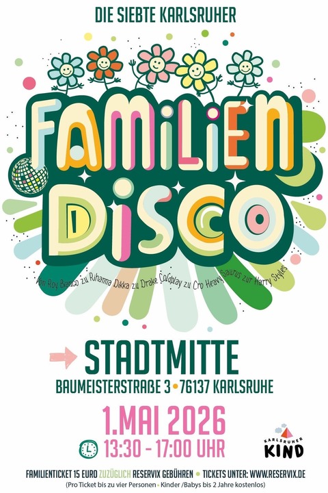 Die Karlsruher Familiendisco - Karlsruhe - 01.05.2026 13:30