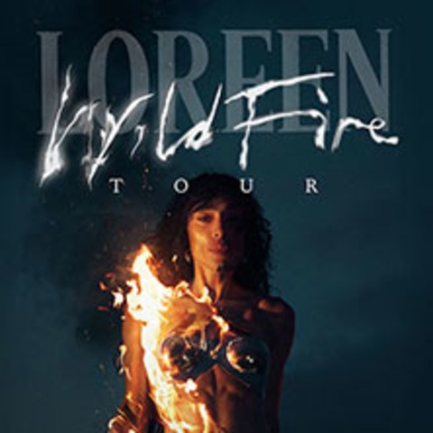 Loreen - The Wildfire Tour 2026 - Berlin - 02.10.2026 20:00