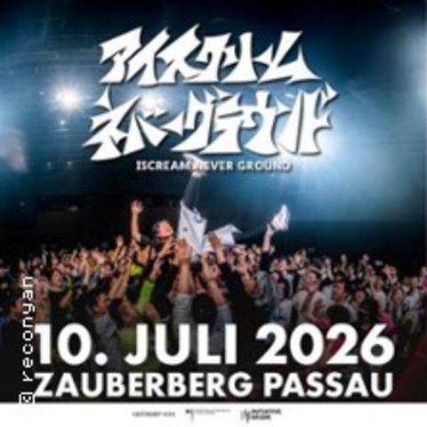 Iscream Never Ground - PASSAU - 10.07.2026 19:00