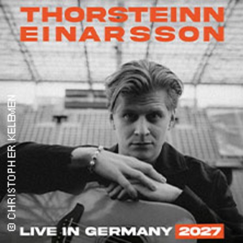 Thorsteinn Einarsson - Live in Germany 2027 - M�nchen - 25.04.2027 20:00
