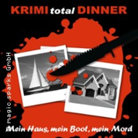 KRIMI total DINNER - Mein Haus, mein Boot, mein Mord - Plauen - 13.06.2026 19:00