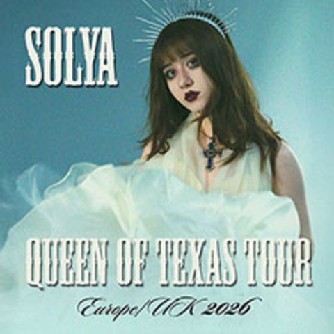 VIP Meet & Greet Package - Solya - Queen of Texas Tour - K�LN - 29.07.2026 20:00
