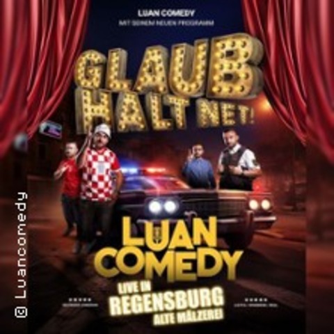Luan Comedy Show 3.0 - Glaub�s Halt Net - L�rrach - 01.11.2026 19:00