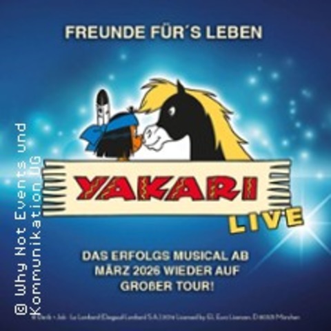 Yakari - Freunde f�rs Leben - ANNABERG-BUCHHOLZ - 07.02.2027 16:00