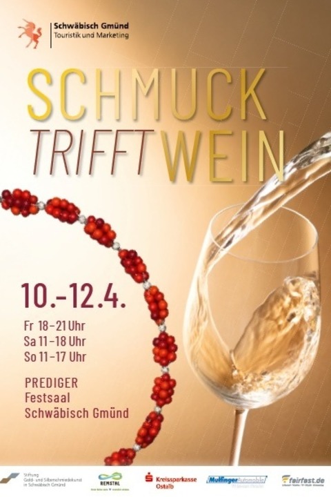 SCHMUCK trifft WEIN - Schw�bisch Gm�nd - 10.04.2026 18:00