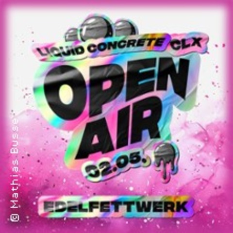 Liquid Concrete Open Air mit CLX - HAMBURG - 02.05.2026 15:00