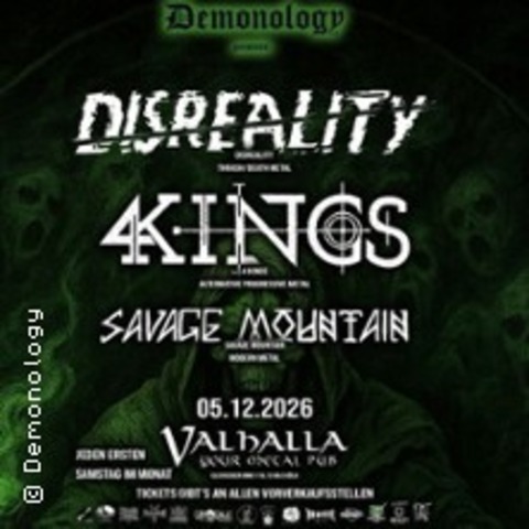 Disreality + 4 Kings + Savage Mountain - K�LN - 05.12.2026 18:00