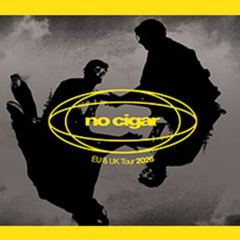 NO CIGAR - HAMBURG - 09.11.2026 20:00