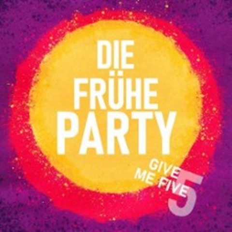 Die Fr�he Party - KIEL - 10.04.2026 19:30