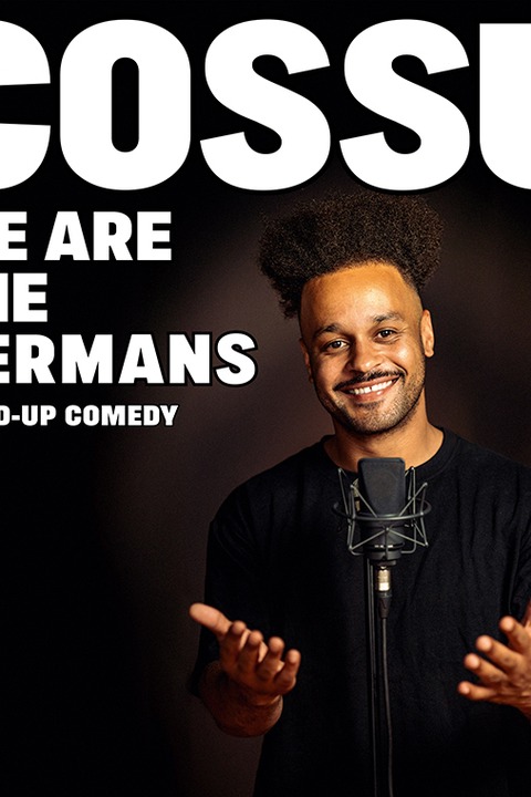 COSSU | WE ARE THE GERMANS - Stand-Up Comedy - T�bingen - 21.11.2026 20:00