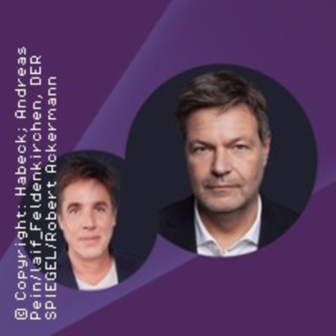 SPIEGEL-Spitzengespr�ch Live mit Robert Habeck und Markus Feldenkirchen - Berlin - 29.05.2026 19:30
