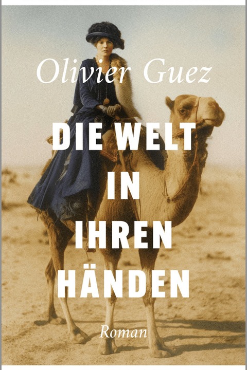 Die Welt in ihren H�nden - Olivier Guez - Stuttgart - 27.04.2026 19:30