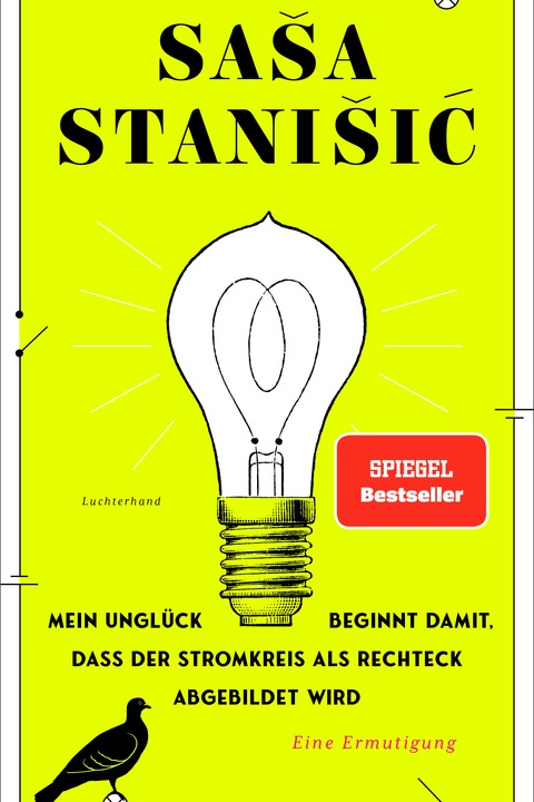 Mein Ungl�ck beginnt damit, dass der Stromkreis als Rechteck abgebildet wird - Sasa Stanisic - Stuttgart - 16.04.2026 19:30