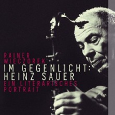 Heinz Sauer: Aus dem Leben eines Jazzmusikers -  - 09.05.2026 20:15