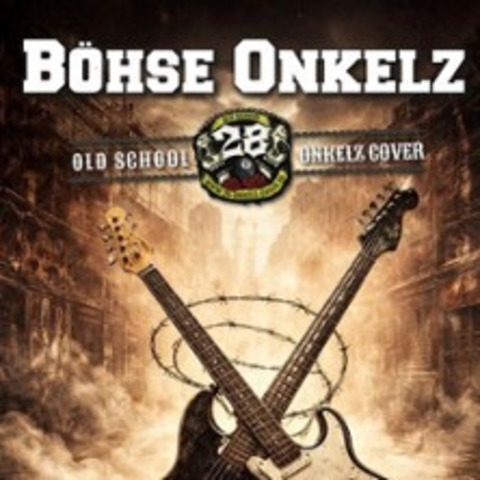"28" - B�hse Onkelz Tribut - Flensburg - 23.05.2026 21:00