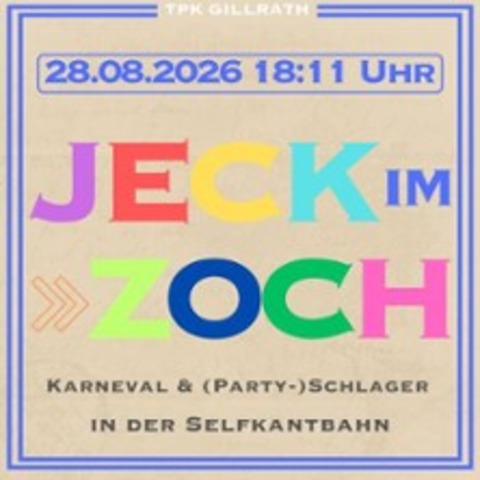 Jeck im Zoch - GEILENKIRCHEN - 28.08.2026 18:11