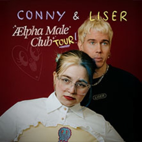 CONNY & Liser - �lpha Male Club Tour 2026 - Osnabr�ck - 12.11.2026 20:00